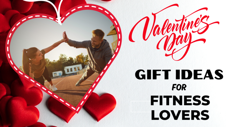 Fit for Love: Valentine’s Day Gift Ideas for Fitness Lovers